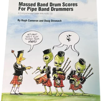 Massed Band Drum Scores for Pipe Band Drummers